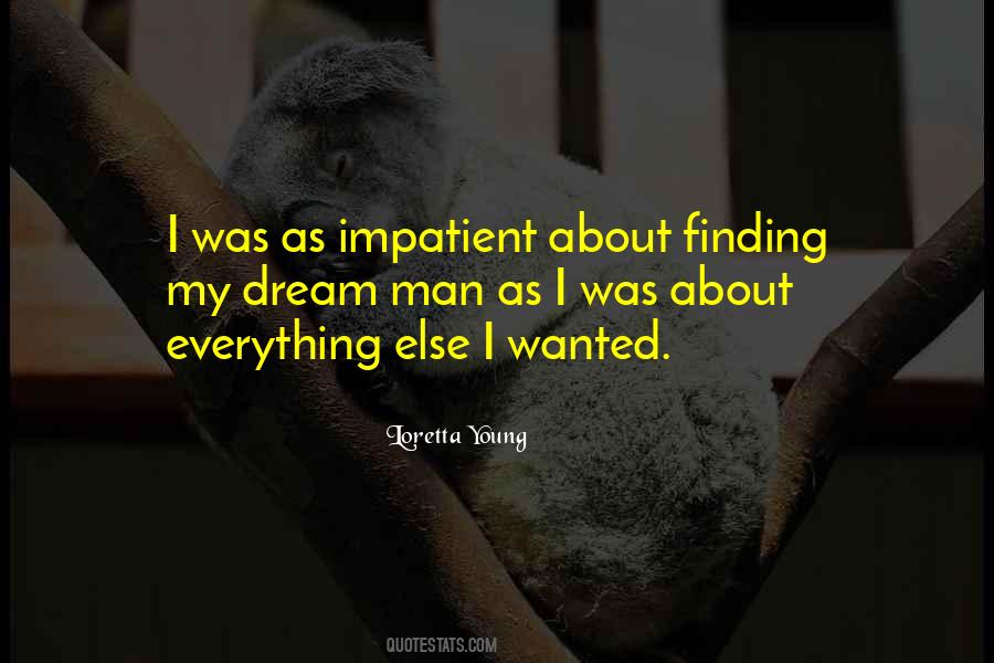 I'm Impatient Quotes #101049