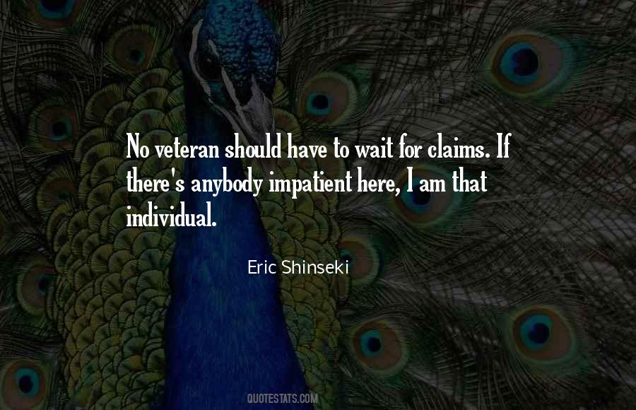 I'm Impatient Quotes #348266