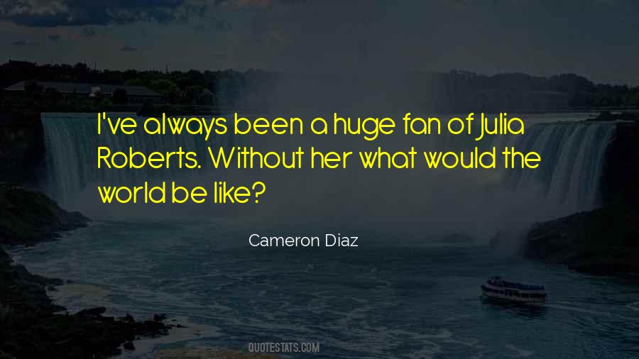 Quotes About Fan #1660897