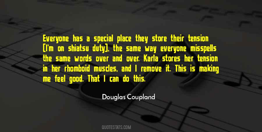 I'm In A Good Place Quotes #1402277