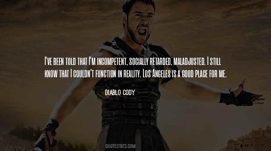 I'm In A Good Place Quotes #1566578