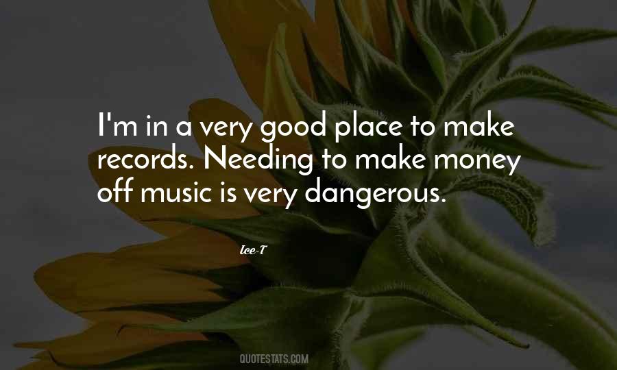 I'm In A Good Place Quotes #284988
