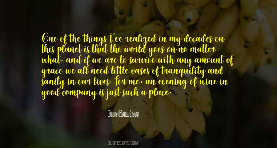 I'm In A Good Place Quotes #469093