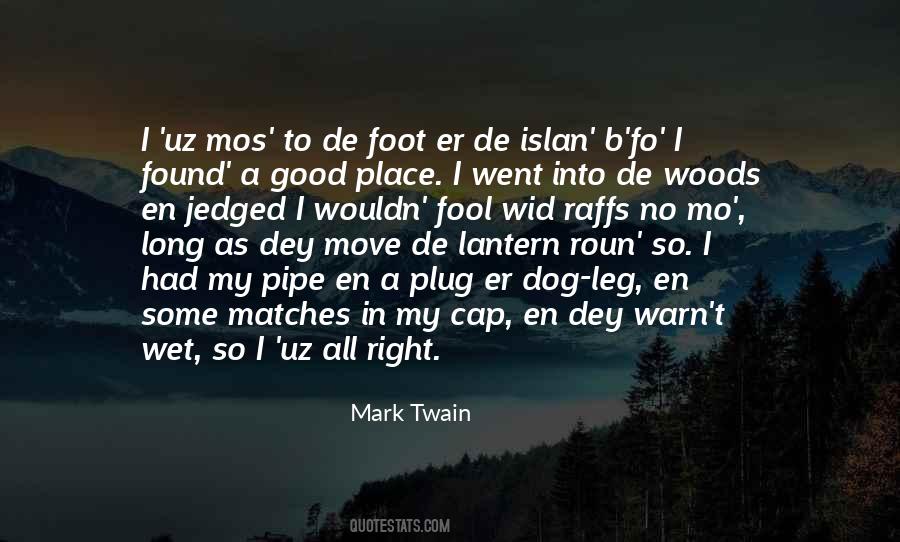 I'm In A Good Place Quotes #574862
