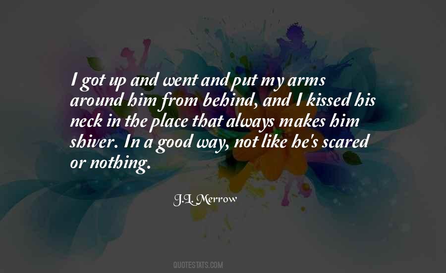 I'm In A Good Place Quotes #605616
