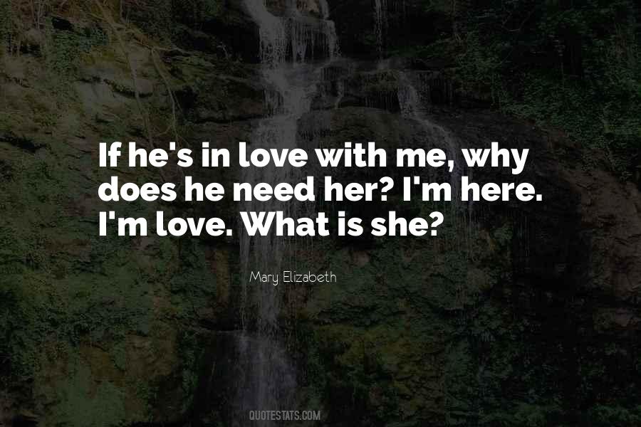 I'm In Love With Her Quotes #438894