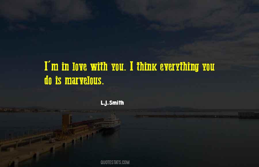 I'm In Love With You Quotes #1292437