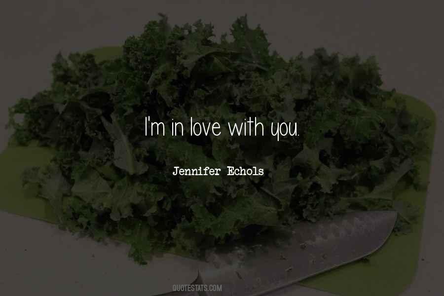 I'm In Love With You Quotes #1868880