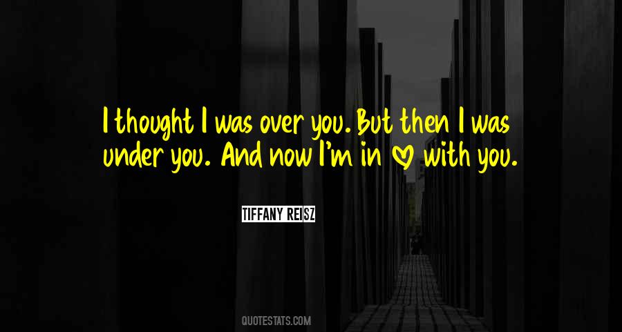 I'm In Love With You Quotes #356861