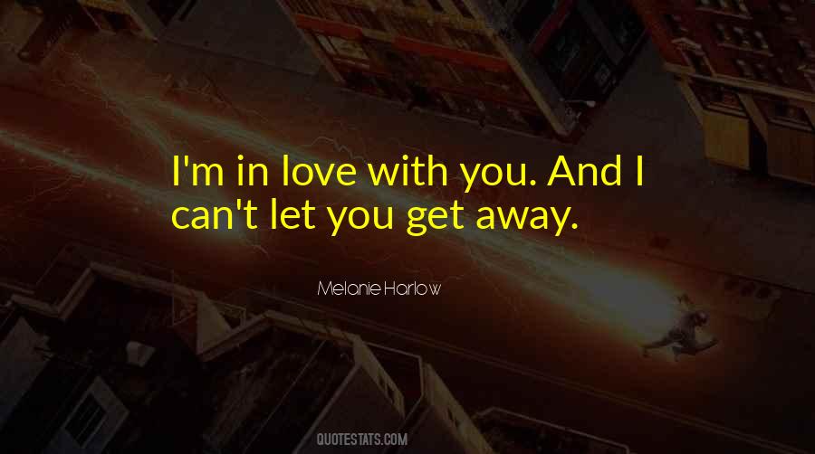 I'm In Love With You Quotes #780071