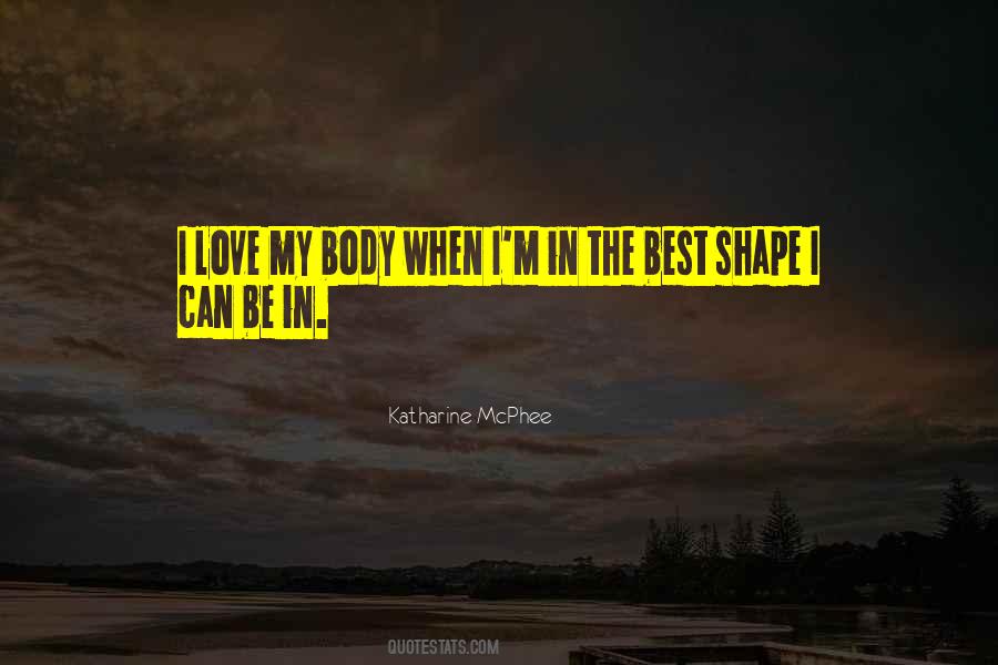 I'm In Shape Quotes #325246