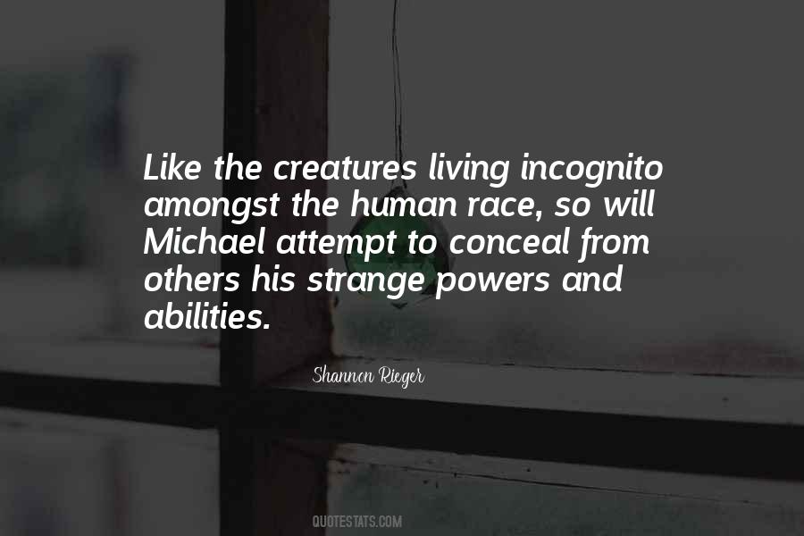 I'm Incognito Quotes #363459