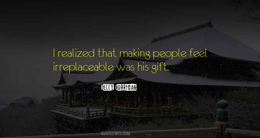 I'm Irreplaceable Quotes #1147522