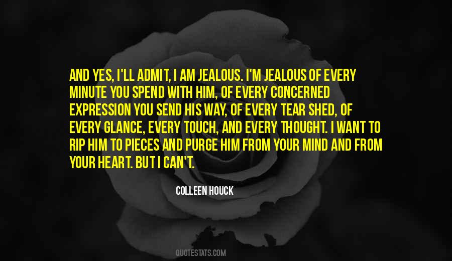 I'm Jealous Quotes #711753