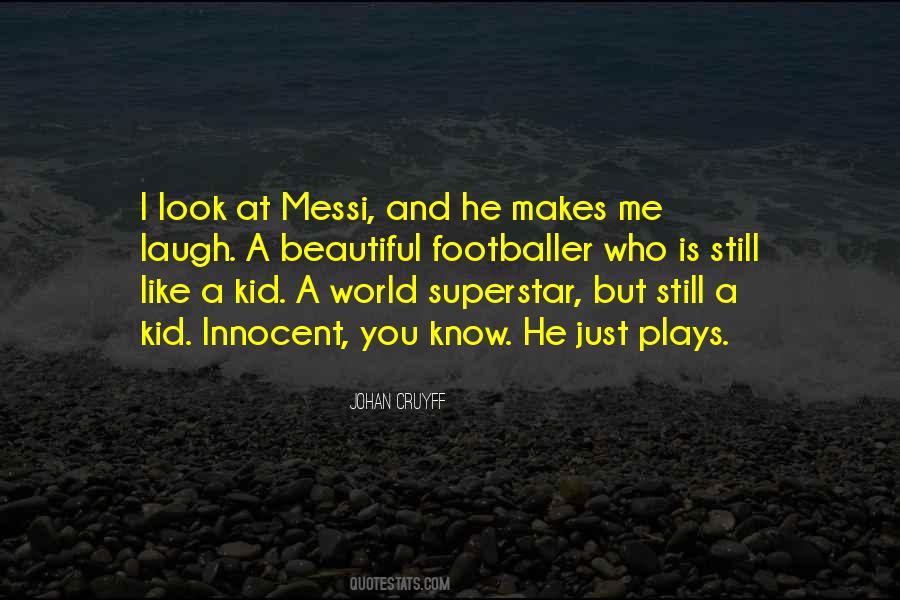 I'm Just Beautiful Me Quotes #120947