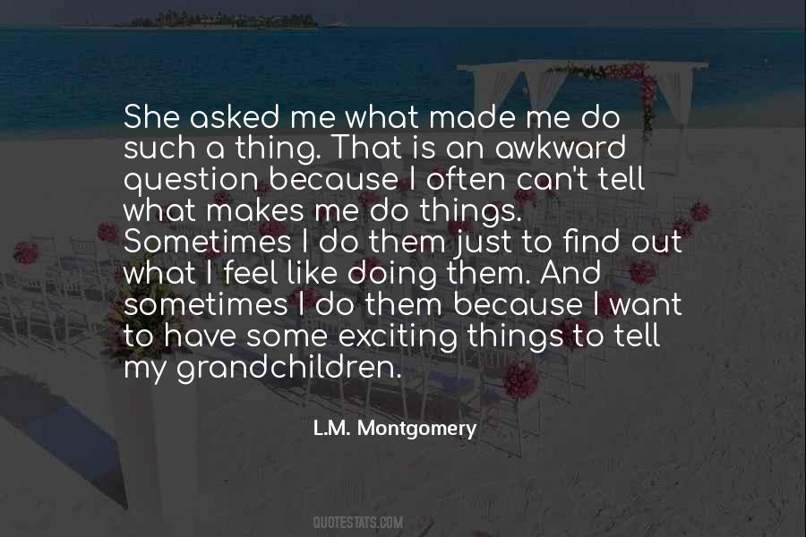 I'm Just Doing My Thing Quotes #1058057