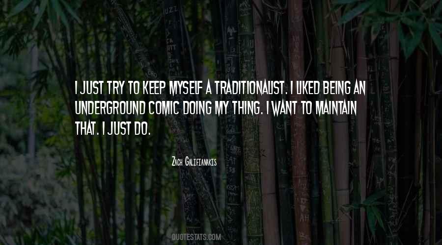I'm Just Doing My Thing Quotes #451347