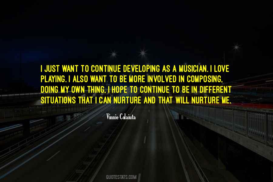 I'm Just Doing My Thing Quotes #780362