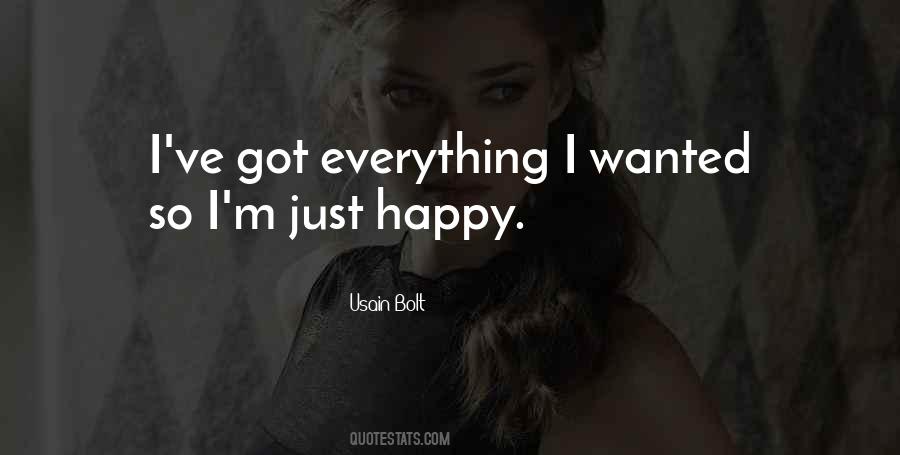 I'm Just Happy Quotes #116806