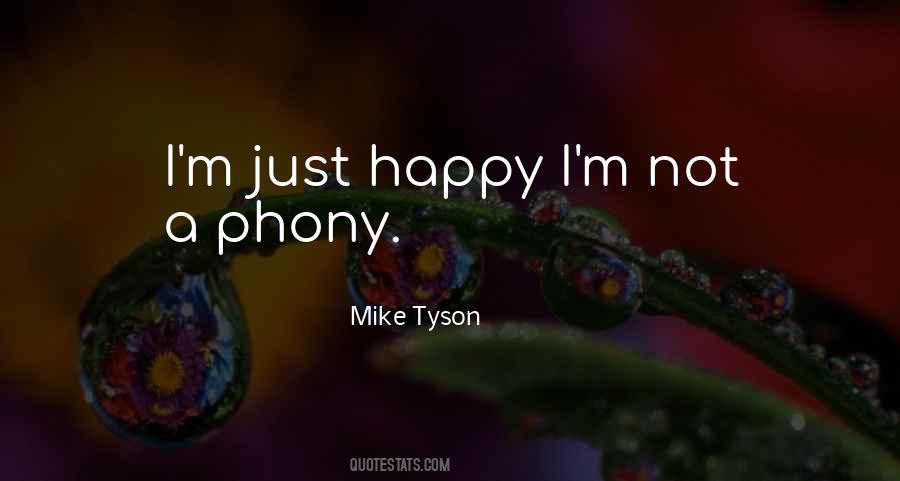 I'm Just Happy Quotes #1355082