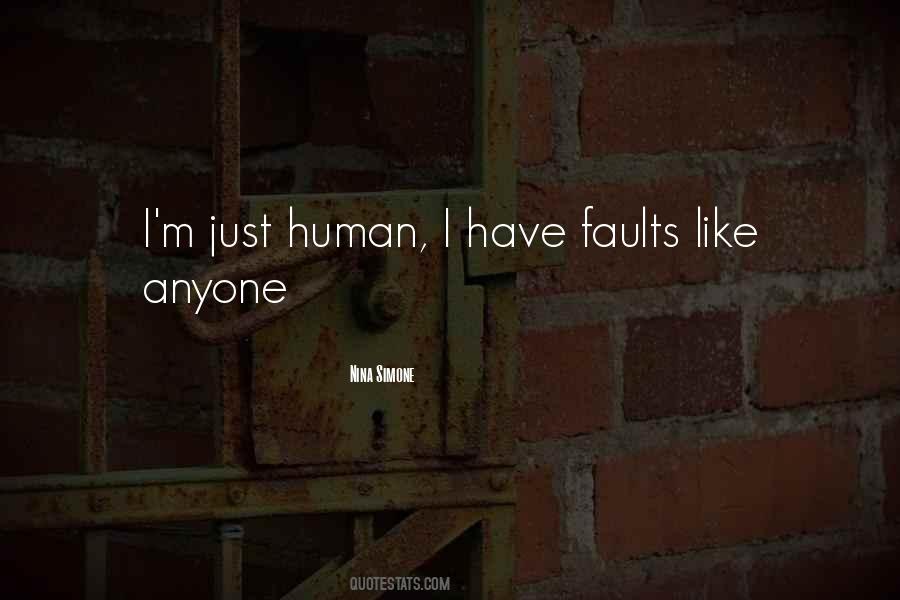 I'm Just Human Quotes #184892