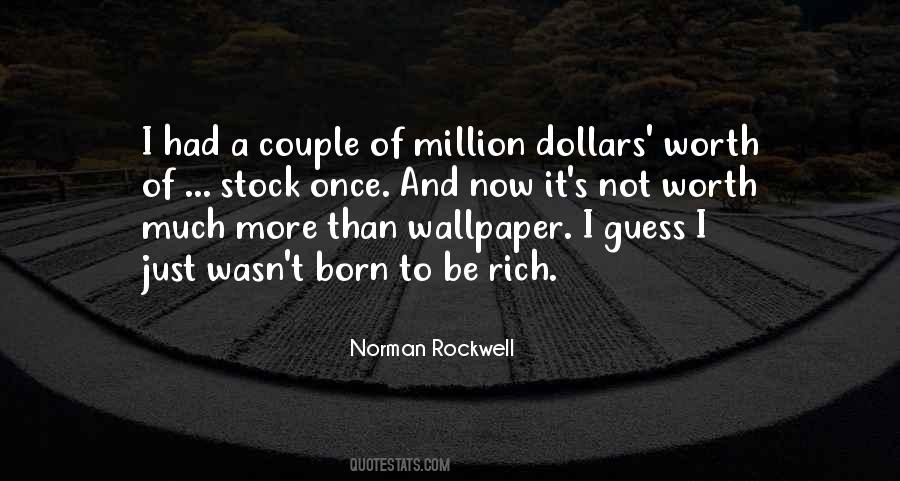 I'm Just Not Worth It Quotes #1331211