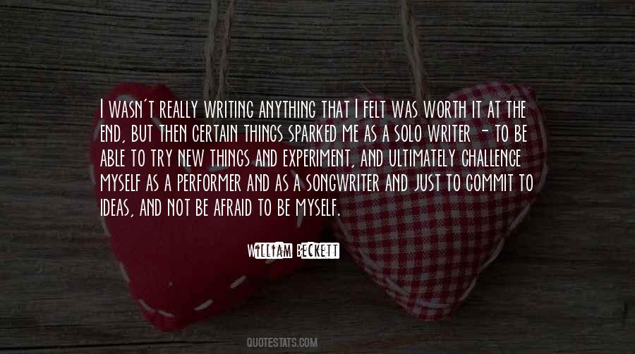 I'm Just Not Worth It Quotes #485711