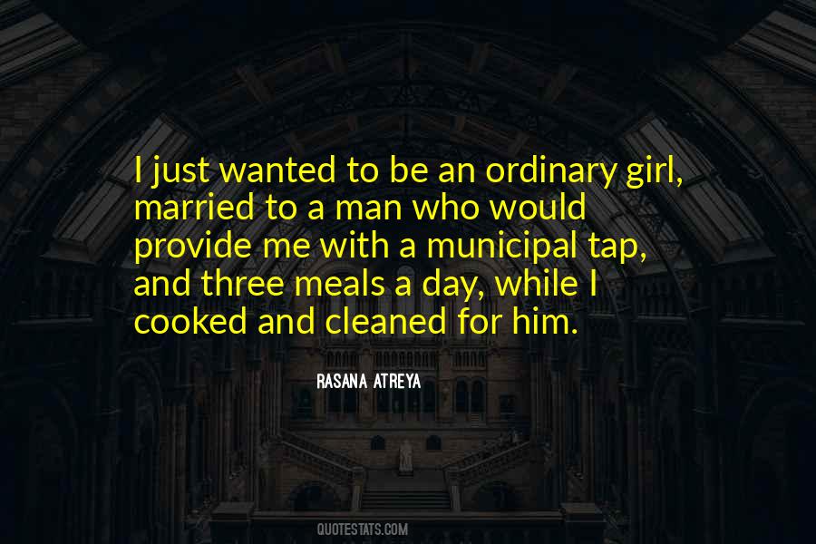 I'm Just Ordinary Girl Quotes #956691