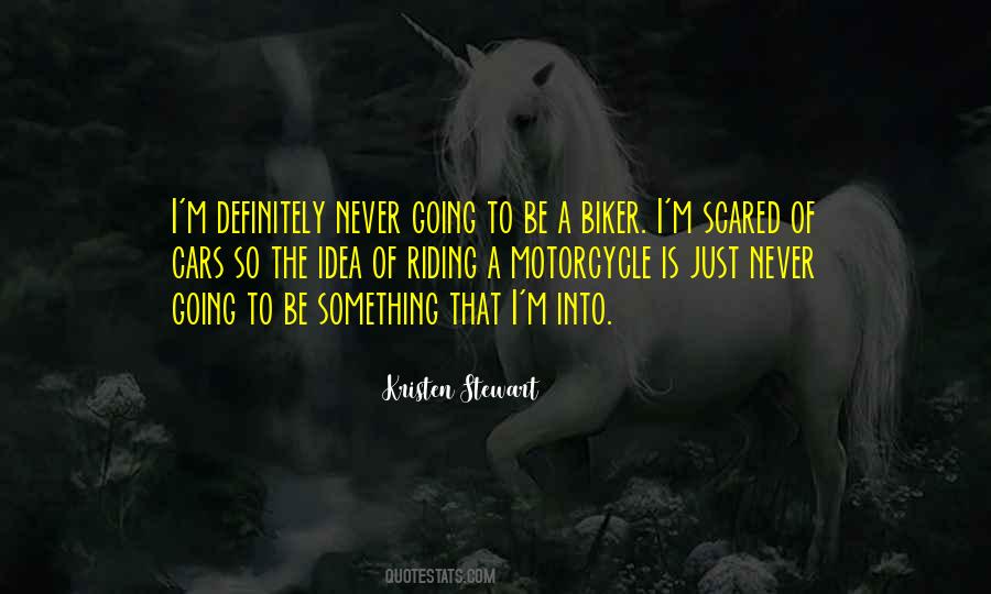 I'm Just Scared Quotes #1005891