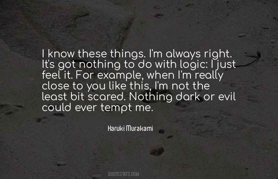 I'm Just Scared Quotes #1365474 I'm Just Scared Quotes #1365474