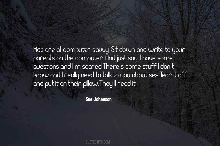 I'm Just Scared Quotes #379410 I'm Just Scared Quotes #379410