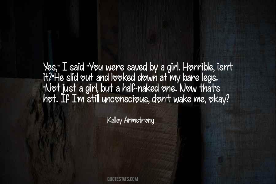 I'm Just That Girl Quotes #1259862