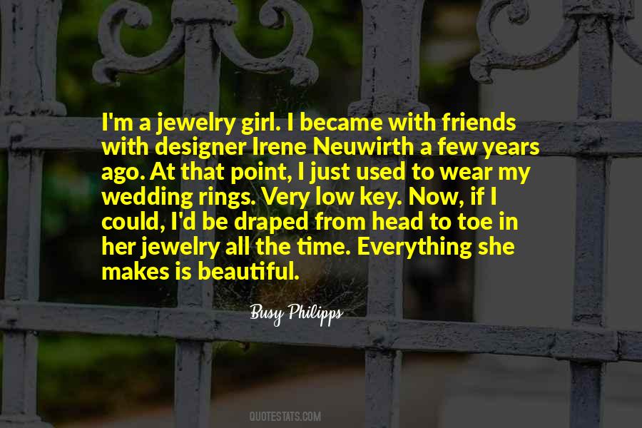 I'm Just That Girl Quotes #272331