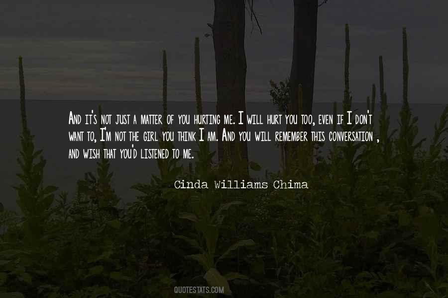 I'm Just That Girl Quotes #465122