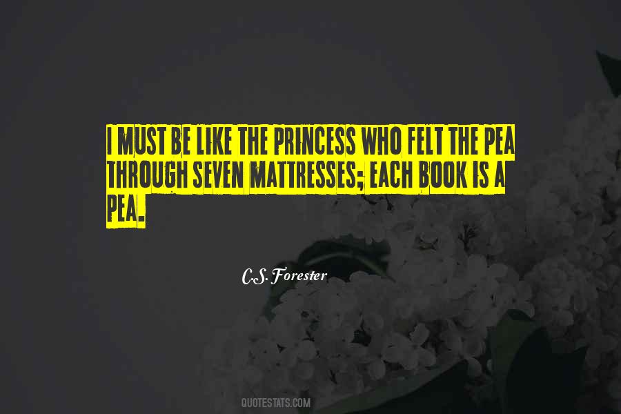 I'm Like A Princess Quotes #546218