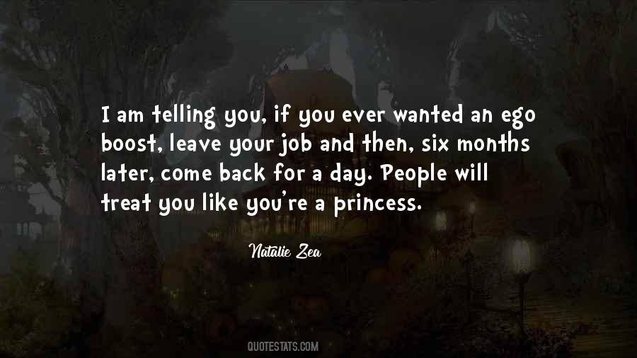 I'm Like A Princess Quotes #574941