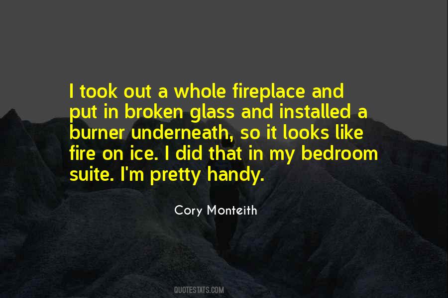 I'm Like Broken Glass Quotes #470486