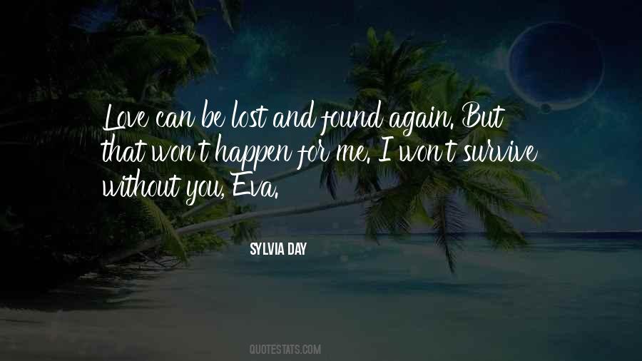 I'm Lost Without You Quotes #677980