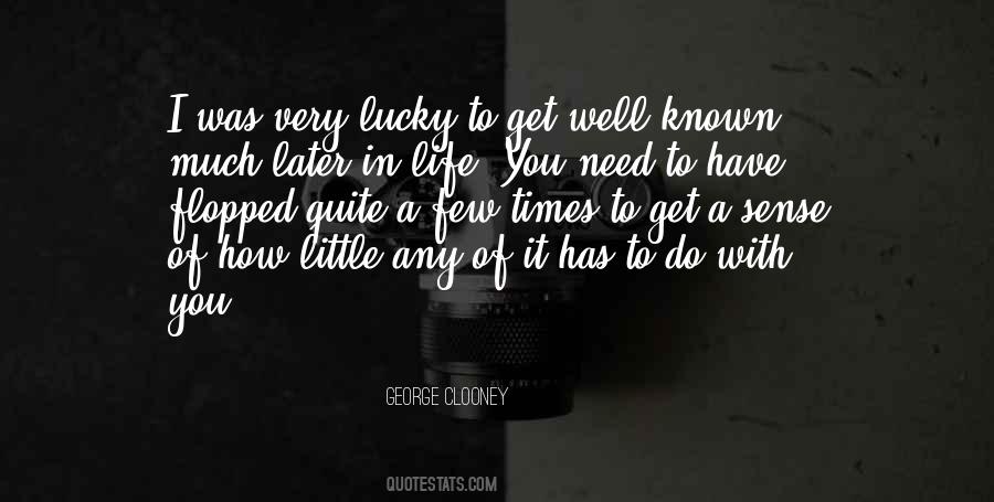 I'm Lucky To Have You In My Life Quotes #132190