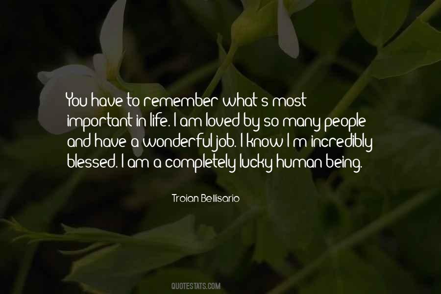 I'm Lucky To Have You In My Life Quotes #141402