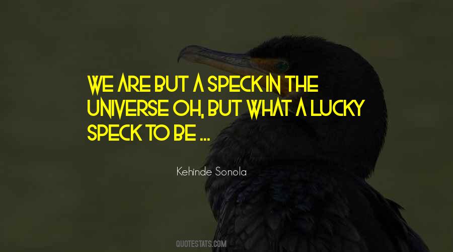 I'm Lucky To Have You In My Life Quotes #93225