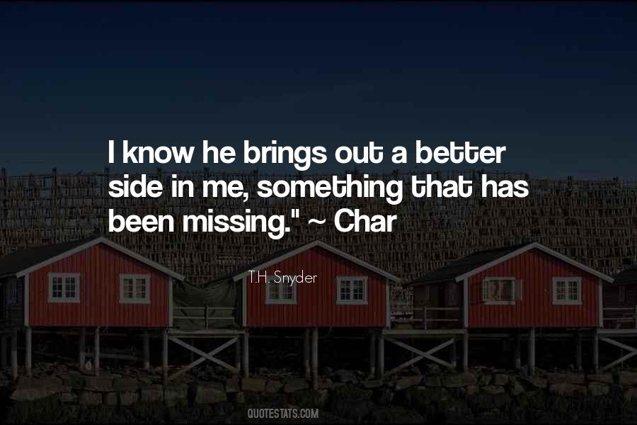 I'm Missing Something Quotes #52366