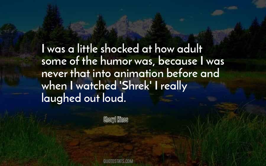 I'm Never Shocked Quotes #690442