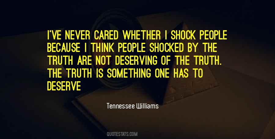 I'm Never Shocked Quotes #925867