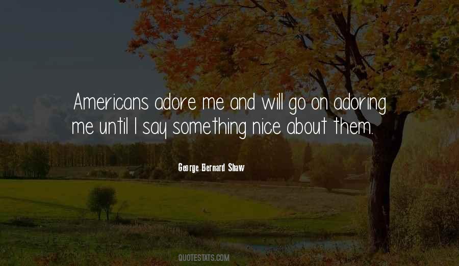 I'm Nice Until Quotes #1860426