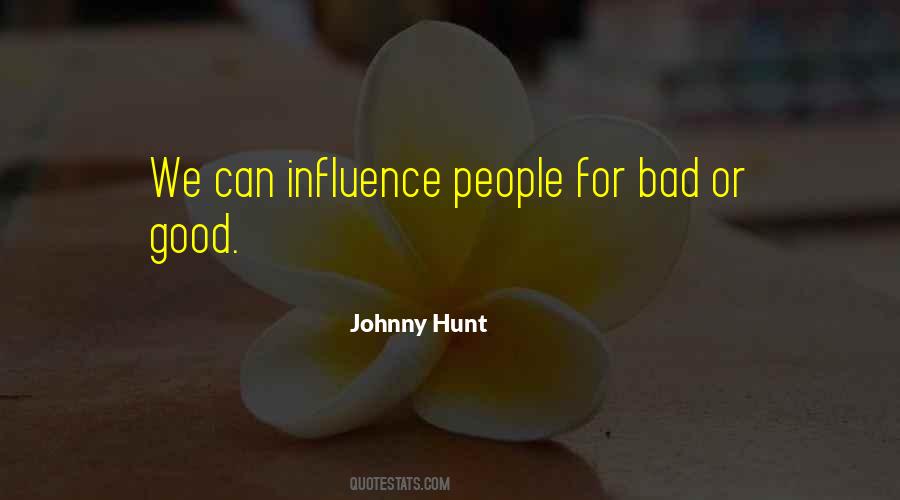 I'm Not A Bad Influence Quotes #202281