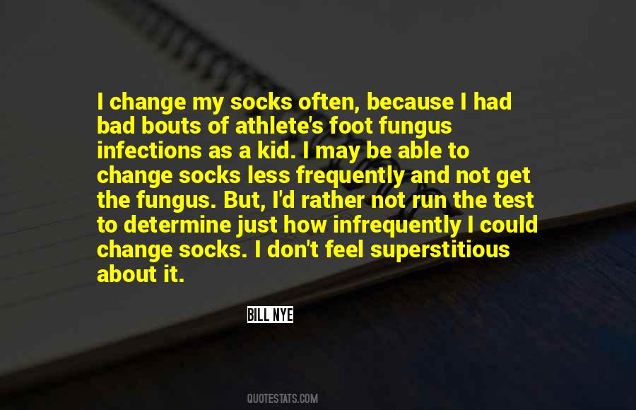 I'm Not A Bad Kid Quotes #1187784