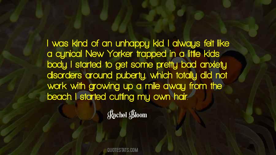 I'm Not A Bad Kid Quotes #1514932