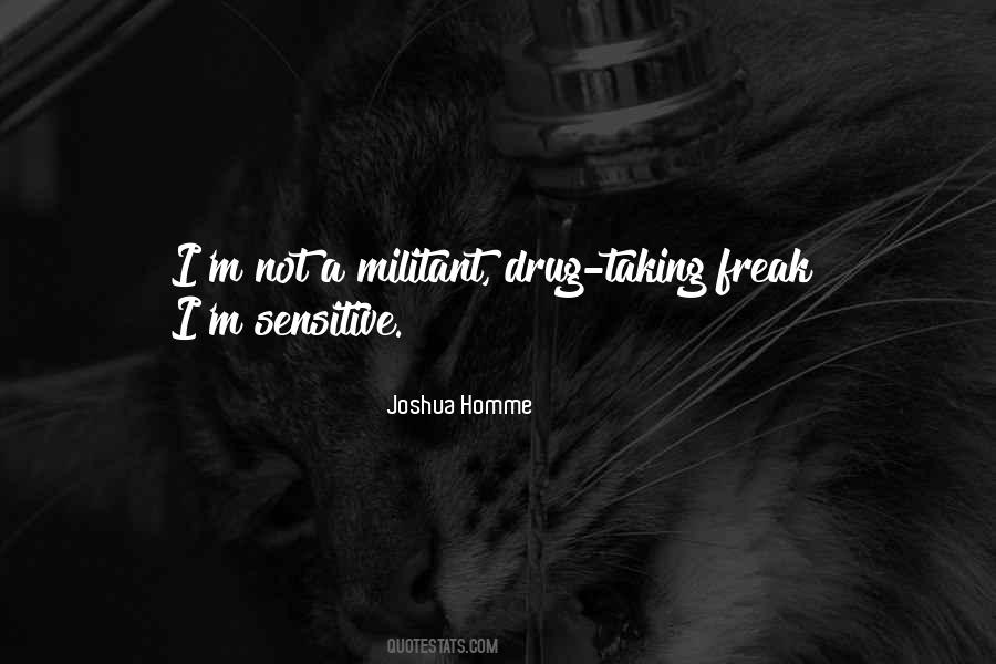 I'm Not A Freak Quotes #221074