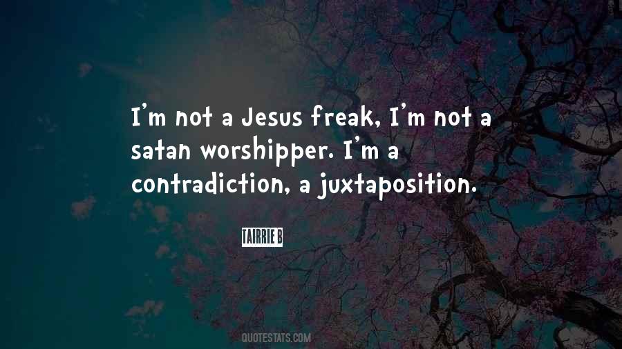 I'm Not A Freak Quotes #953048